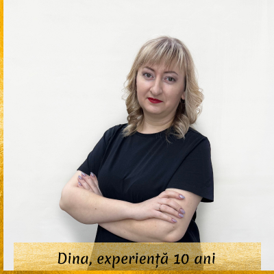 Dina, experiență 10 ani