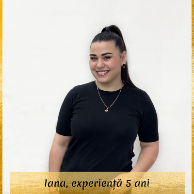 Iana, experiență 5 ani